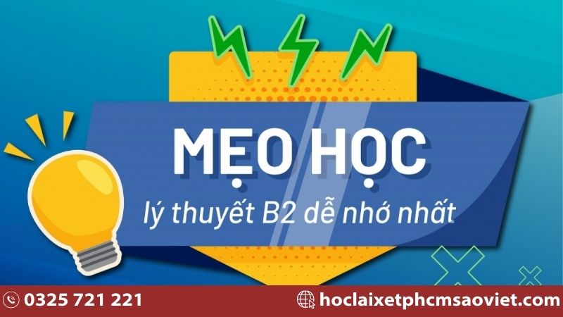 mẹo thi lý thuyết b2 600 câu