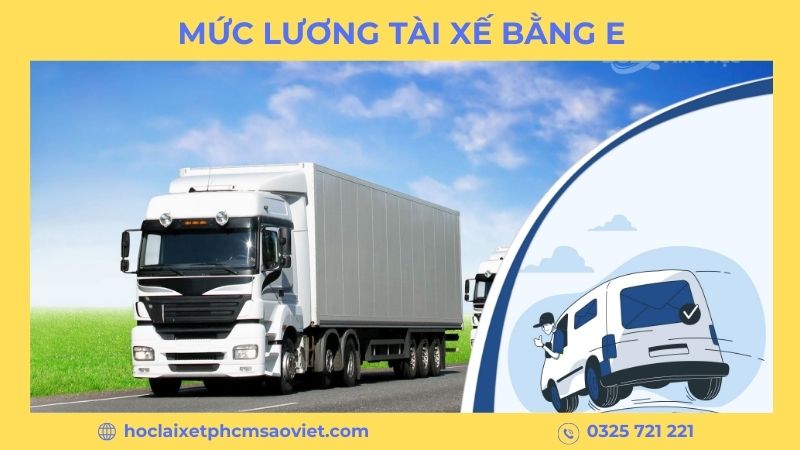 Mức lương tài xế bằng E