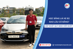 Học bằng lái xe B2 bao lâu có bằng? Cập nhật quy định mới nhất