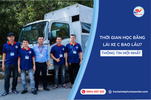Thời gian học bằng lái xe C bao lâu? Thông tin mới nhất