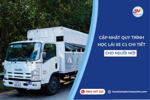 Cập nhật quy trình học lái xe C1 chi tiết cho người mới