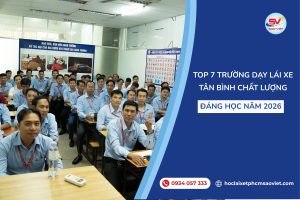 Top 7 trường dạy lái xe Tân Bình chất lượng, đáng học năm 2026